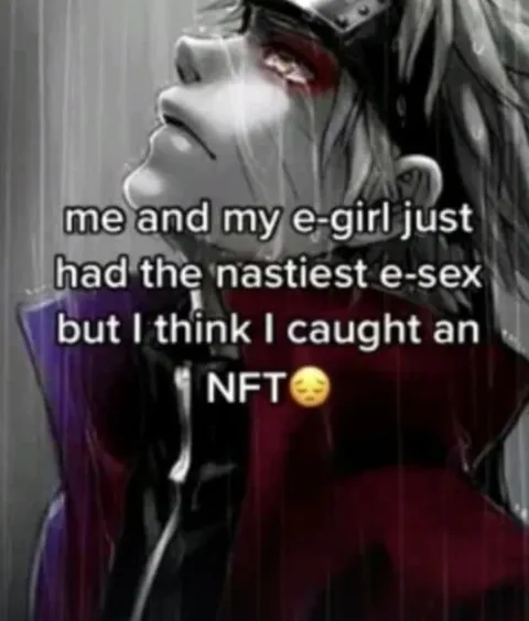 Caught an NFT After E-Sex