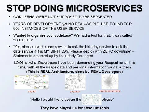 Stop Doing Microservices