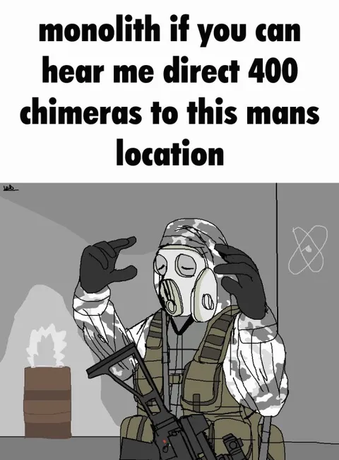 Monolith Directs Chimeras