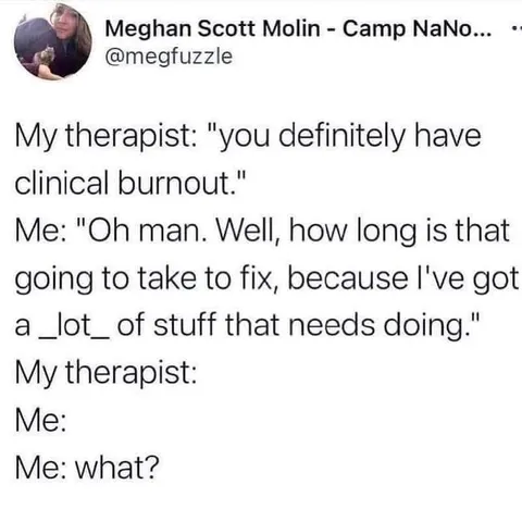 Therapist Says Clinical Burnout