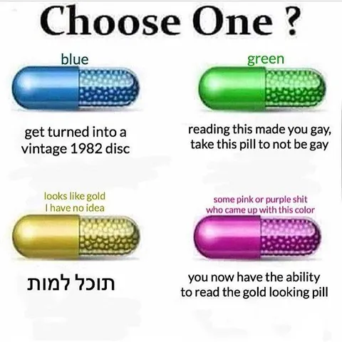Choose One Colored Pill