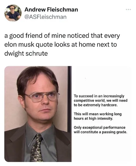 Elon Musk Quotes Beside Dwight Schrute