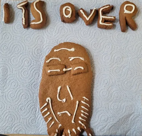 It's Over Gingerbread Man