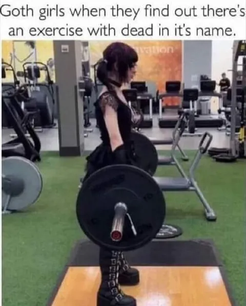 Goth Girls Discover Deadlift