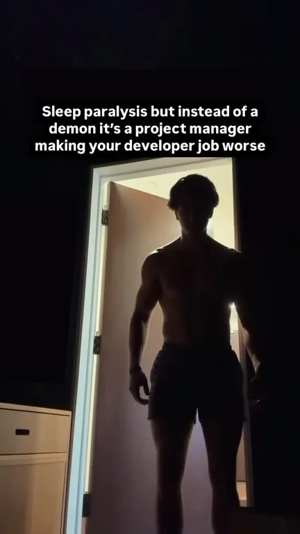 Project Manager Sleep Paralysis Demon