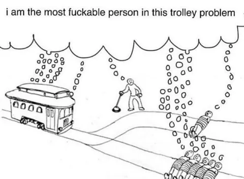 Most Fuckable Trolley Problem Person