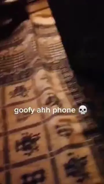 Goofy Ahh Phone