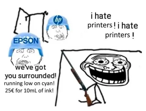 Printers Have You Surrounded