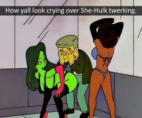 Crying Over She-Hulk Twerking
