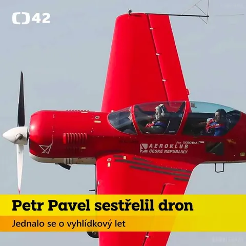Petr Pavel sestřelil dron