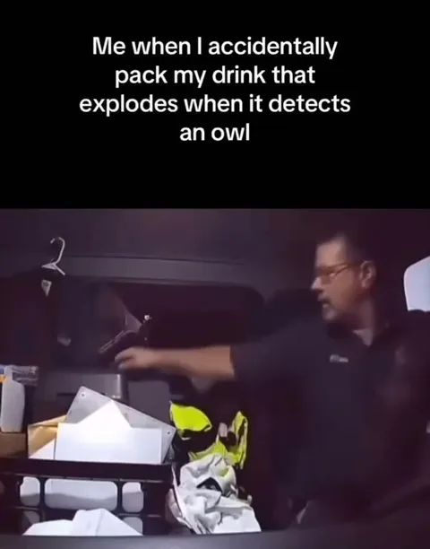 Drink Explodes When It Detects an Owl
