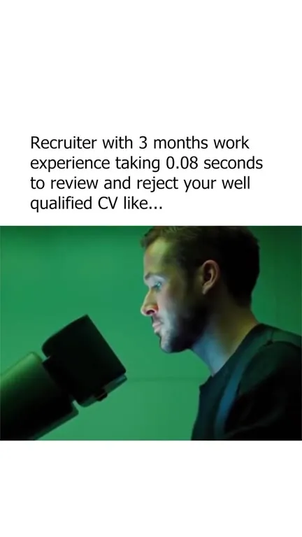 Recruiter Rejects CV Instantly