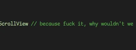 ScrollView Because Fuck It