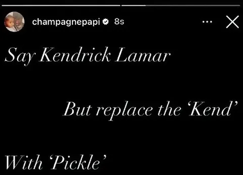 Say Kendrick Lamar, But Pickle