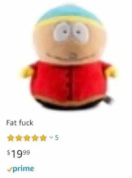 Fat Fuck Cartman Listing