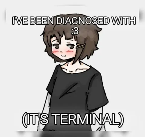 Diagnosed With :3