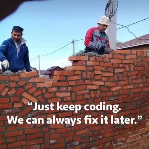 Just Keep Coding