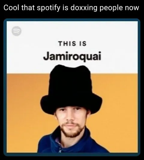 Spotify Doxxes Jamiroquai