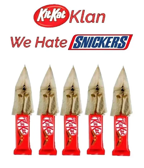 KitKat Klan Hates Snickers