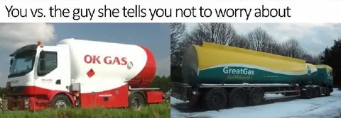 You vs. the Guy She Warns About
