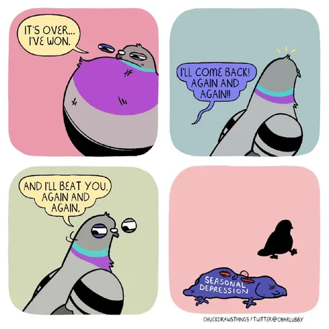 Seasonal Depression Always Returns