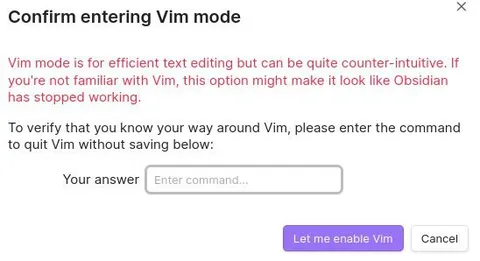 Confirm Entering Vim Mode