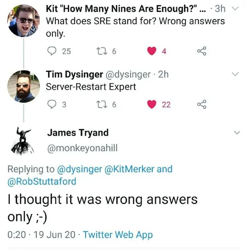 Wrong Answers Only SRE Joke
