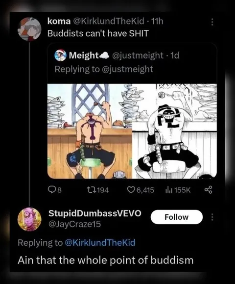Buddhists Can't Have Shit