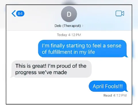Therapist April Fools Prank