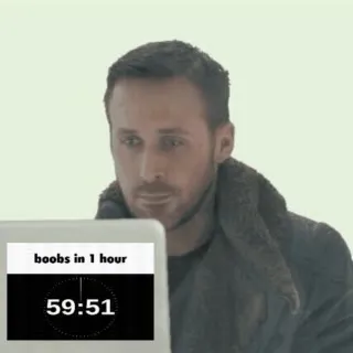Waiting for Boobs in One Hour