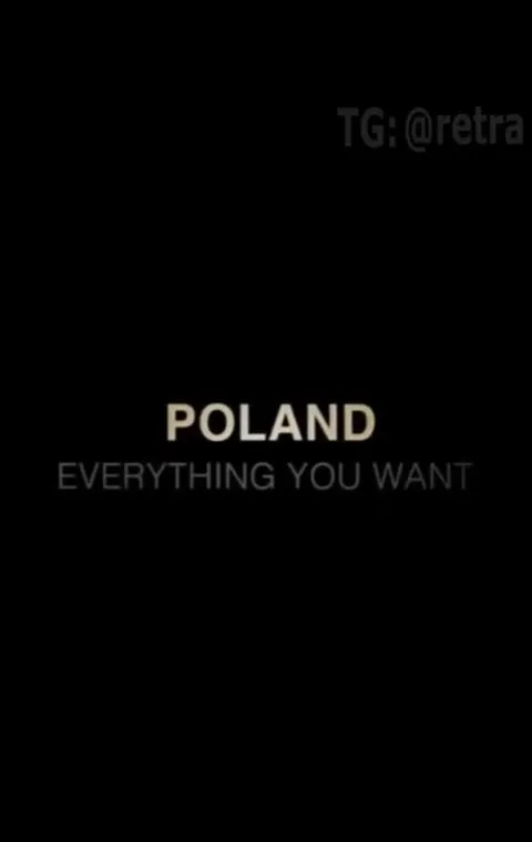 Poland Has Everything You Want