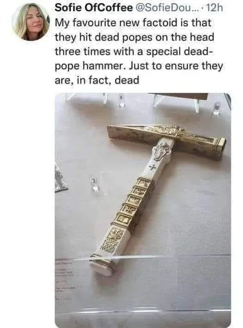 Special Dead Pope Hammer
