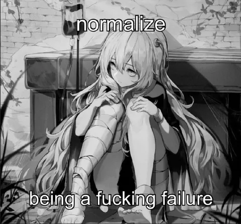 Normalize Being a Failure