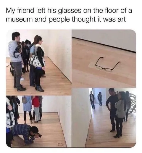 Glasses Mistaken for Art