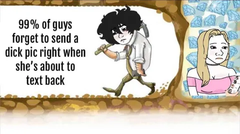 Guys Forget the Dick Pic