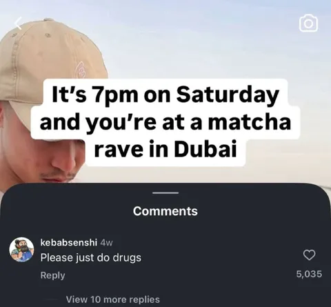 Dubai Matcha Rave at 7pm