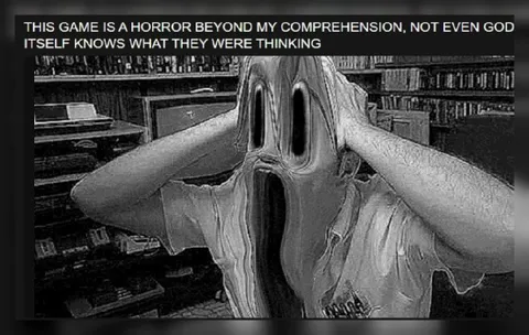 Game Horror Beyond Comprehension
