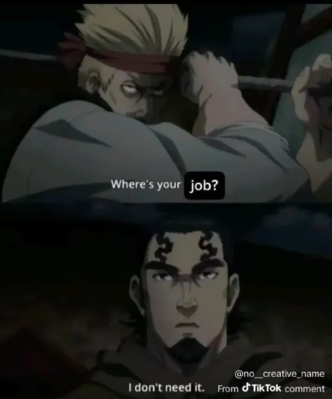 Where's Your Job? I Don't Need It