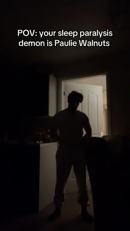 Paulie Walnuts Sleep Paralysis Demon