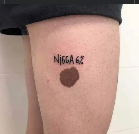 NiGgA 6% Thigh Mark