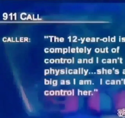 911 Call About an Uncontrollable Child
