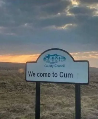 We Come to Cumbria Sign
