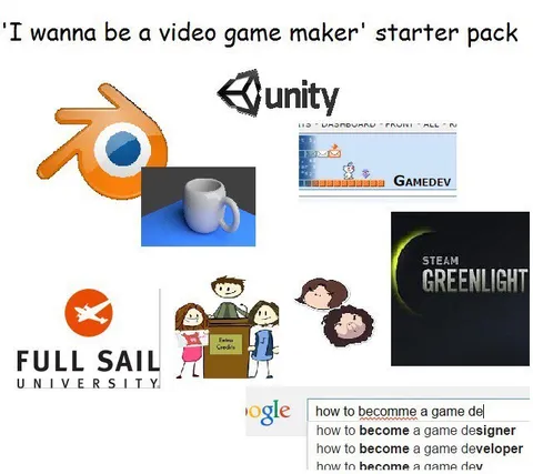 'I wanna be a video game maker' starter pack