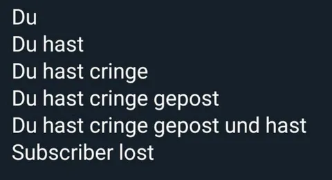 Du hast cringe gepost