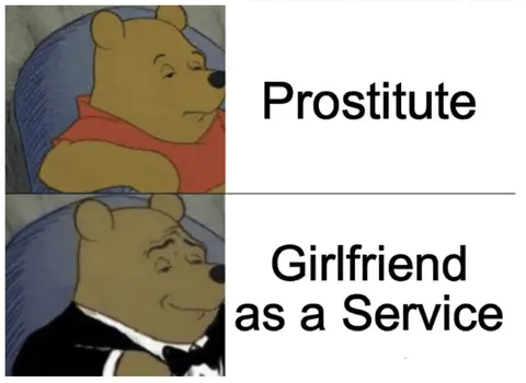 Girlfriend as a Service