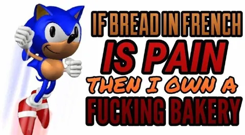 If Bread in French Is Pain
