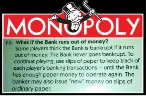 Monopoly Bank Never Goes Bankrupt