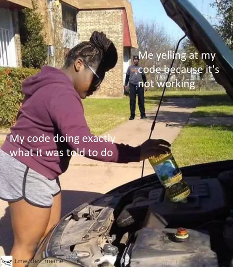 Code Doing Exactly What It Was Told