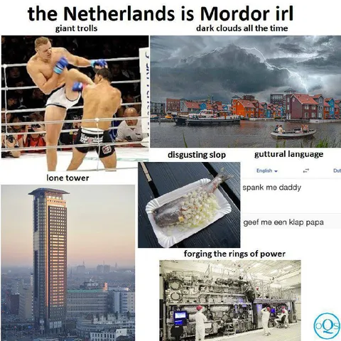 Netherlands Is Mordor IRL