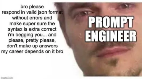 Desperate Prompt Engineer